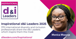 Inspirational D&I leaders 2025. 370 international diversity and inclusion professionals share the d&i leaders which inspire them the most. The image features a headshot image of Monica Mwanje