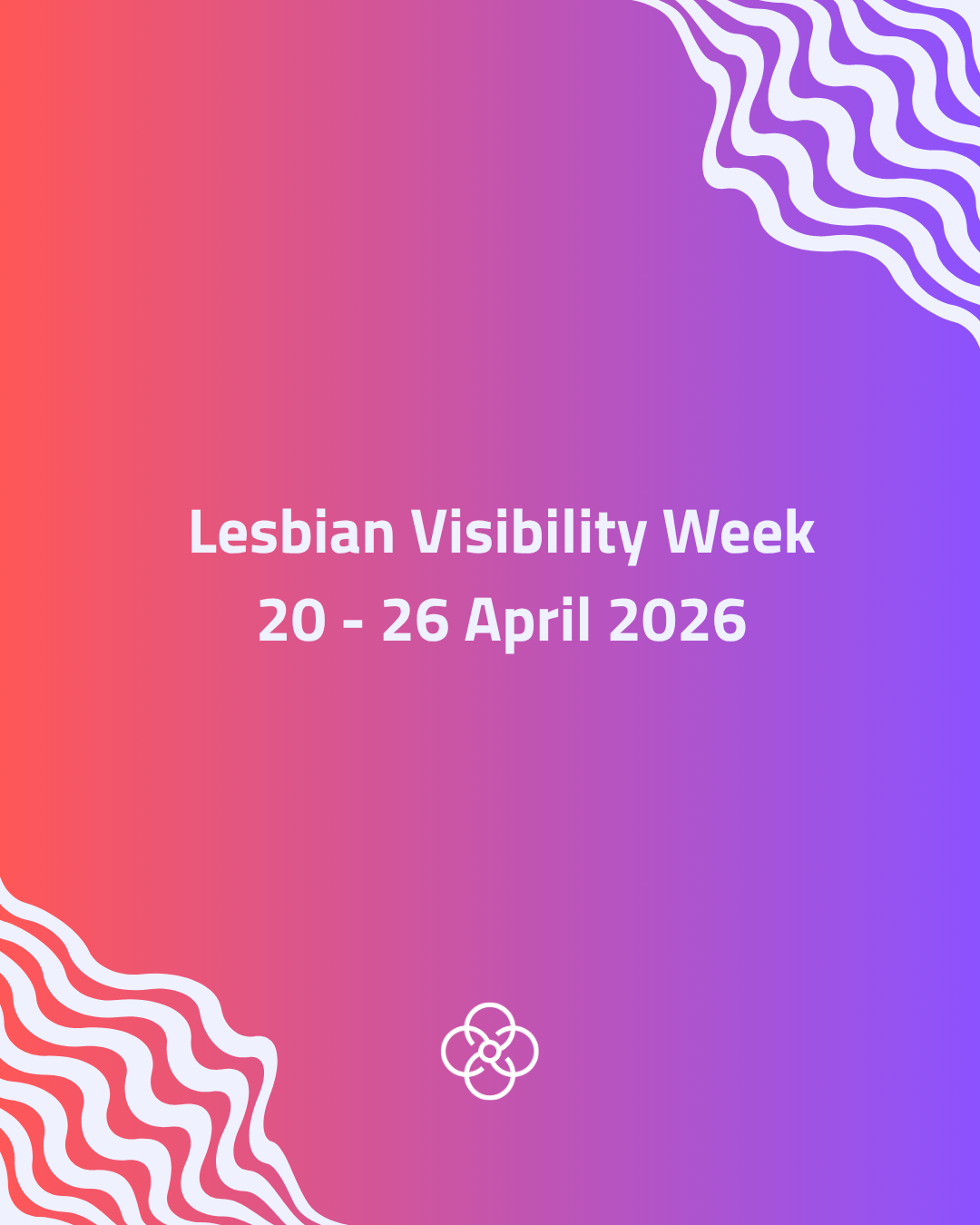 Graphic with a pink-to-purple gradient background displaying the text “Lesbian Visibility Week, 20–26 April 2026,” with abstract white wavy line patterns in the corners.